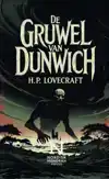 DE GRUWEL VAN DUNWICH