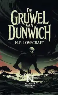 DE GRUWEL VAN DUNWICH