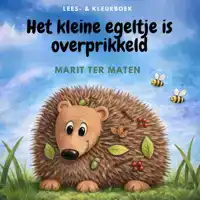 HET KLEINE EGELTJE IS OVERPRIKKELD
