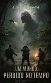 UM MUNDO PERDIDO NO TEMPO