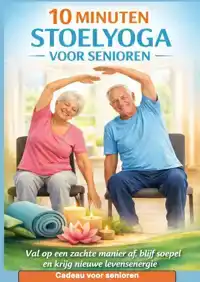 10 MINUTEN STOELYOGA VOOR SENIOREN VAL OP EEN ZACHTE MANIER