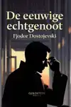 DE EEUWIGE ECHTGENOOT