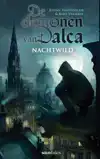 DE DEMONEN VAN DALCA 1: NACHTWILD
