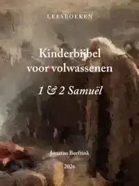 KINDERBIJBEL VOOR VOLWASSENEN