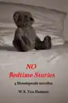 NO BEDTIME STORIES