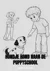 HONDJE HOND NAAR DE PUPPYSCHOOL