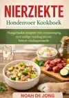 NIERZIEKTE HONDENVOER KOOKBOEK
