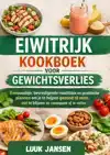 EIWITRIJK KOOKBOEK VOOR GEWICHTSVERLIES
