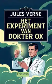 HET EXPERIMENT VAN DOKTER OX