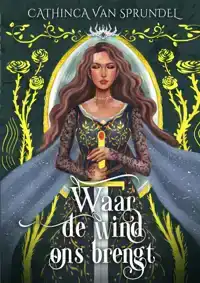 WAAR DE WIND ONS BRENGT
