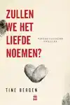 ZULLEN WE HET LIEFDE NOEMEN?