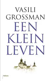 EEN KLEIN LEVEN