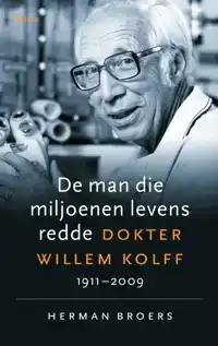 DE MAN DIE MILJOENEN LEVENS REDDE