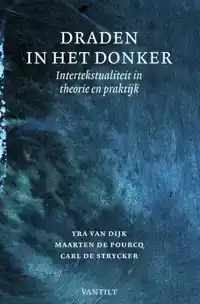 DRADEN IN HET DONKER