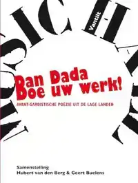DAN DADA DOE UW WERK!