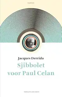 SJIBBOLET VOOR PAUL CELAN