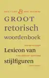 GROOT RETORISCH WOORDENBOEK