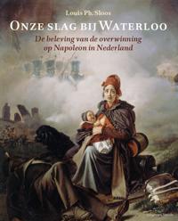 ONZE SLAG BIJ WATERLOO