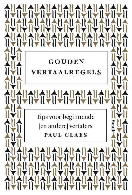 GOUDEN VERTAALREGELS