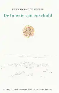 DE FUNCTIE VAN ONSCHULD