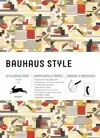 BAUHAUS STYLE