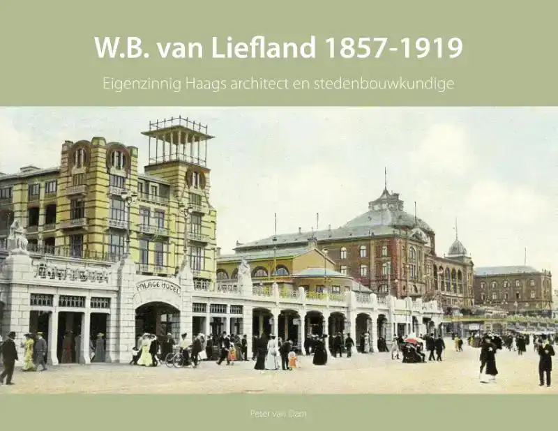 W.B. VAN LIEFLAND 1857-1919