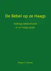 DE BEBEL OP ZE HAAGS