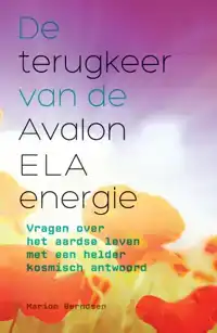 DE TERUGKEER VAN DE AVALON ELA ENERGIE