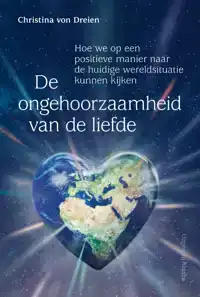 DE ONGEHOORZAAMHEID VAN DE LIEFDE