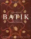 INDO-EUROPESE BATIK 1850-1950