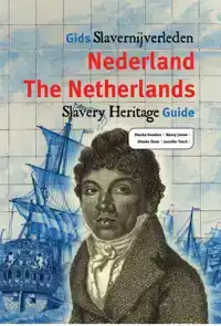 GIDS SLAVERNIJVERLEDEN NEDERLAND