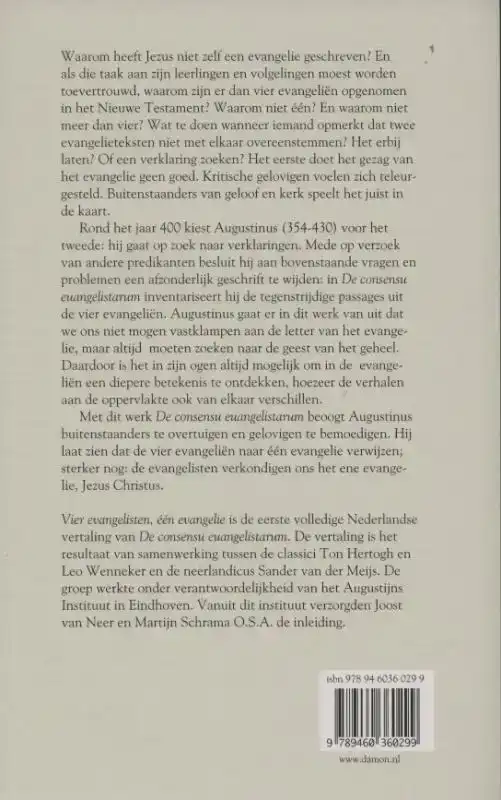 VIER EVANGELISTEN, EEN EVANGELIE