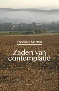 ZADEN VAN CONTEMPLATIE