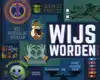 WIJS WORDEN TWEEDE FASE