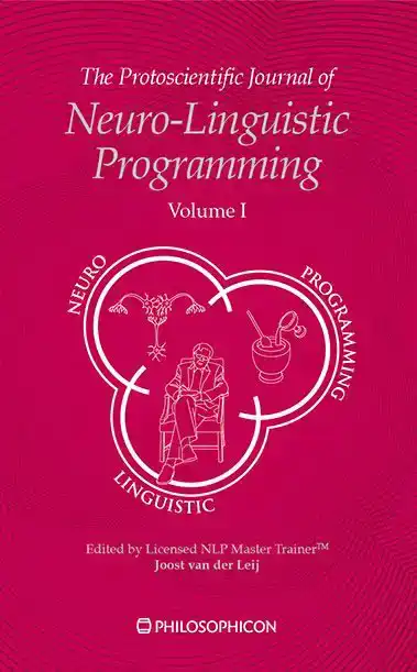THE PROTOSCIENTIFIC JOURNAL OF NEURO-LINGUISTIC PROGRAMMING