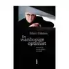 DE WANHOPIGE OPTIMIST