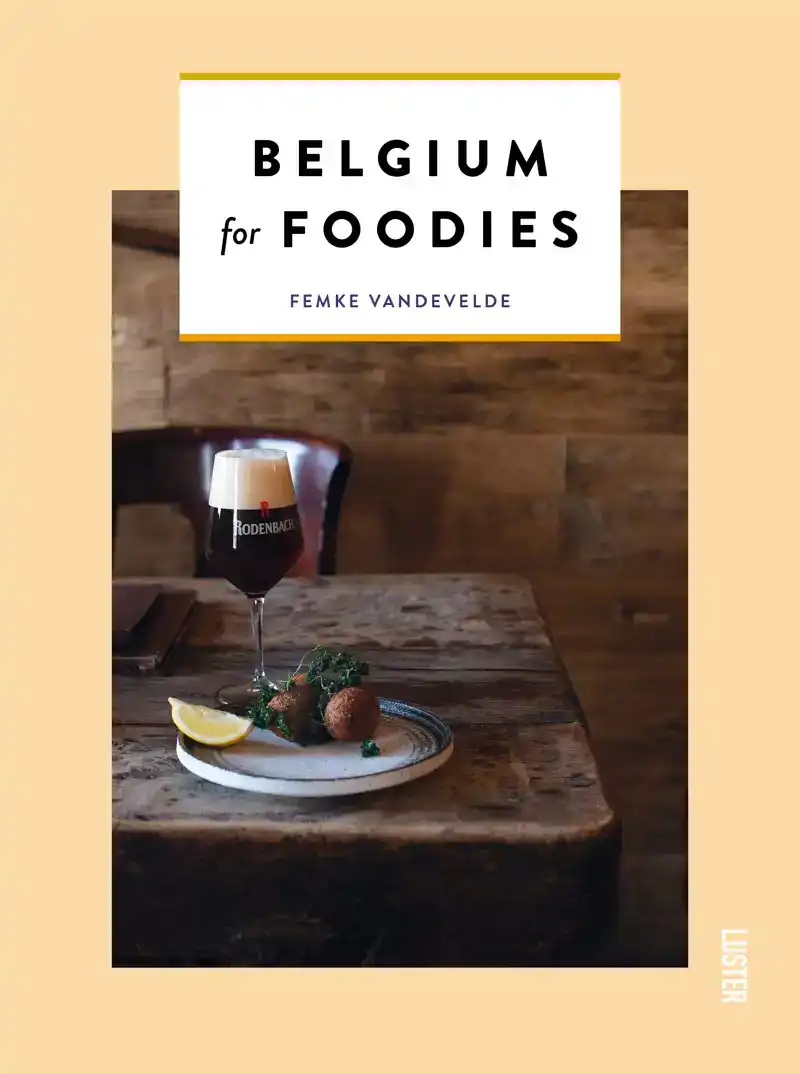 BELGIUM FOR FOODIES