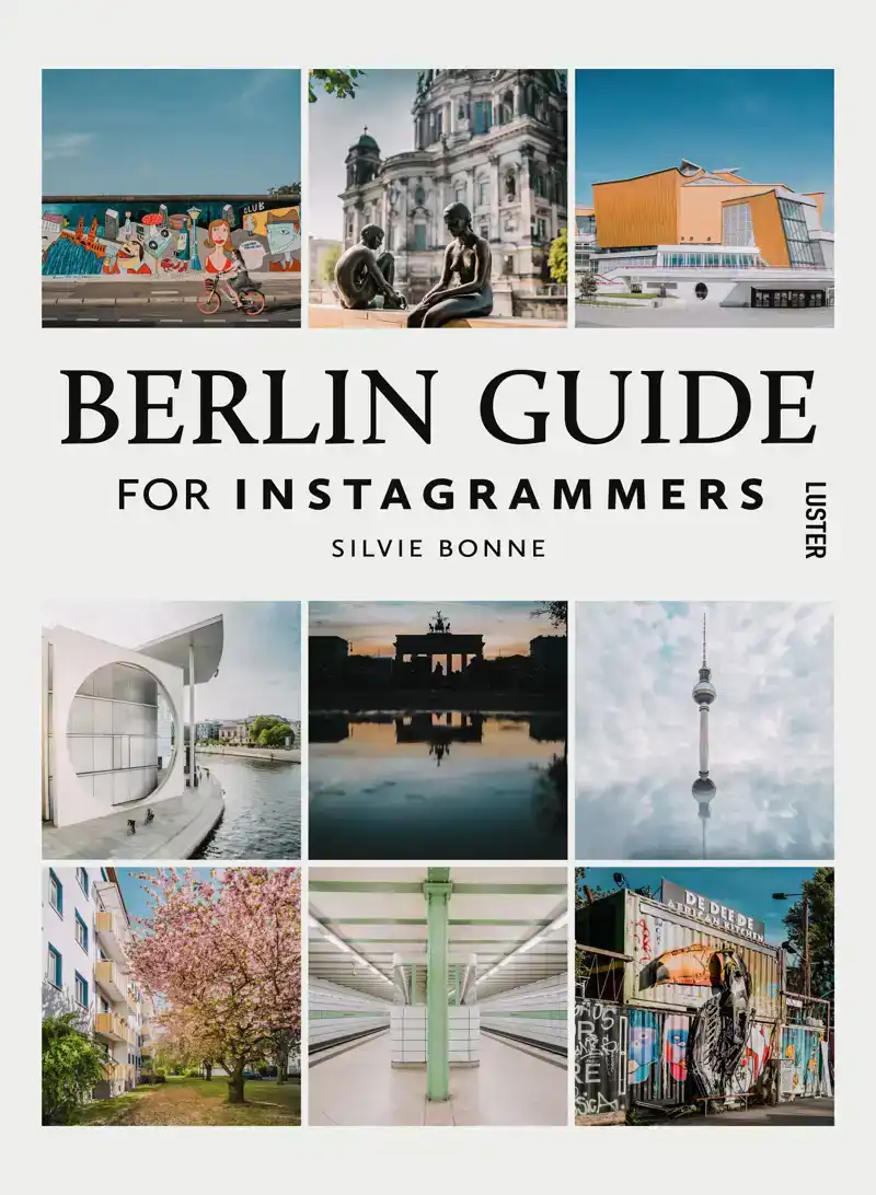 BERLIN GUIDE FOR INSTAGRAMMERS