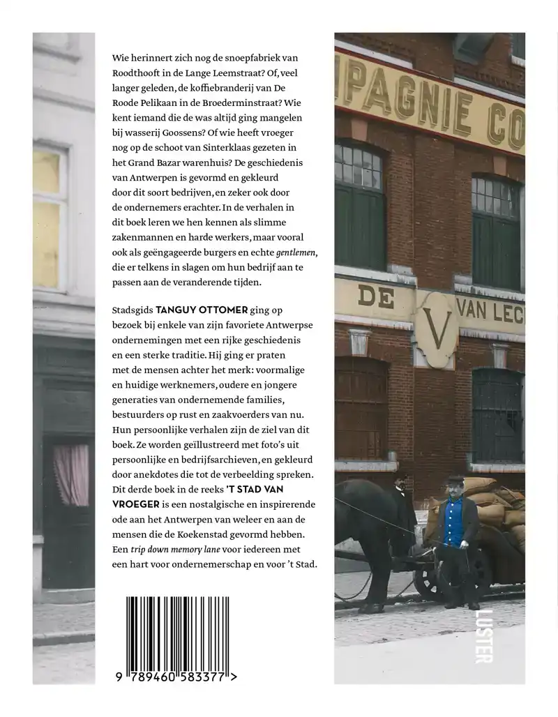 ONDERNEMEN IN 'T STAD VAN VROEGER