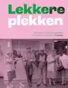 LEKKERE PLEKKEN