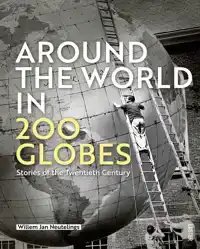 AROUND THE WORLD IN 200 GLOBES