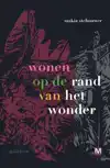 WONEN OP DE RAND VAN HET WONDER