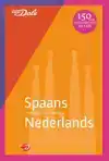 VAN DALE MIDDELGROOT WOORDENBOEK SPAANS-NEDERLANDS
