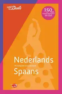 VAN DALE MIDDELGROOT WOORDENBOEK NEDERLANDS-SPAANS