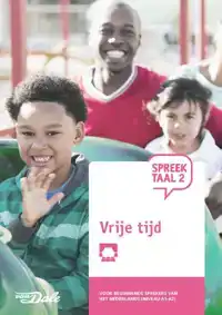 SPREEKTAAL 2 VRIJE TIJD