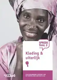 SPREEKTAAL 2 KLEDING & UITERLIJK