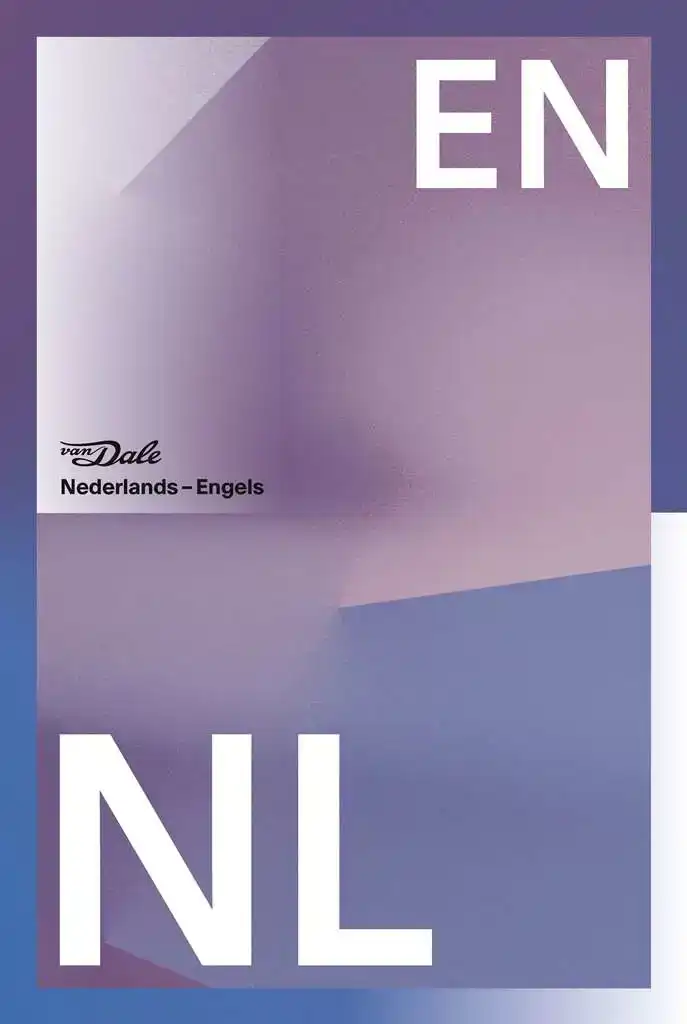 WOORDENBOEK VAN DALE GROOT NL-EN SCHOOL