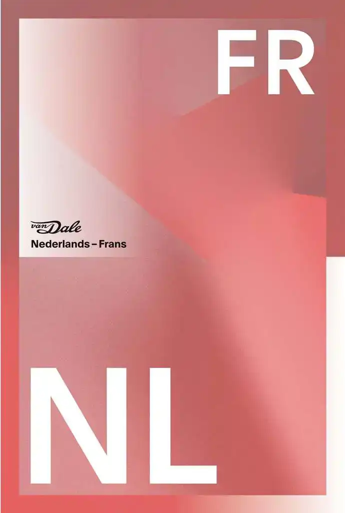 VAN DALE GROOT WOORDENBOEK NEDERLANDS-FRANS VOOR SCHOOL