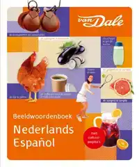 VAN DALE BEELDWOORDENBOEK NEDERLANDS/SPAANS