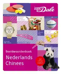 VAN DALE BEELDWOORDENBOEK NEDERLANDS/CHINEES